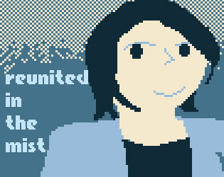 Reunited in the Mist