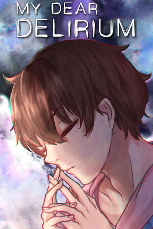 My Dear Delirium