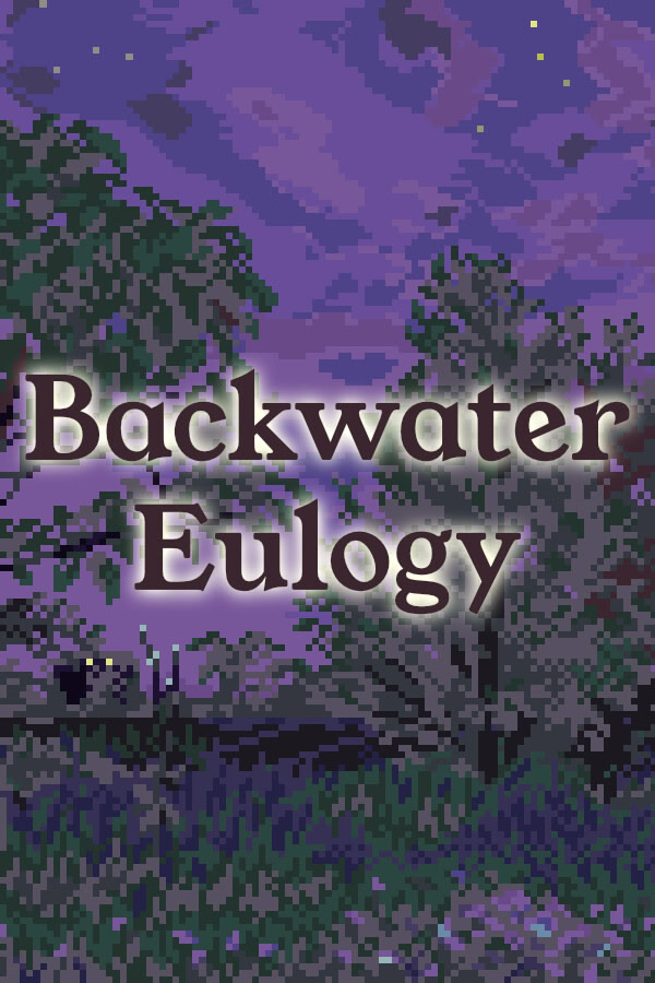 Backwater Eulogy