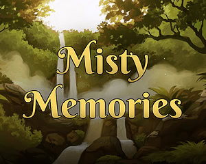 Misty Memories