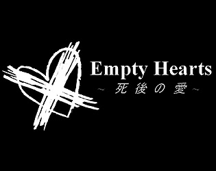 Empty Hearts ~ Love After Death