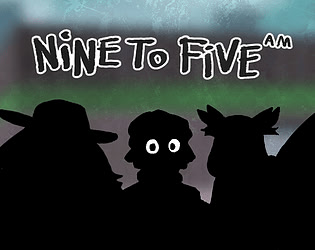 Nine to Five (am)