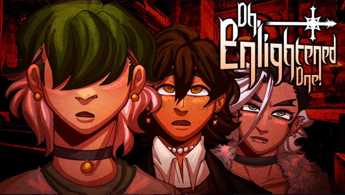 OH, ENLIGHTENED ONE!