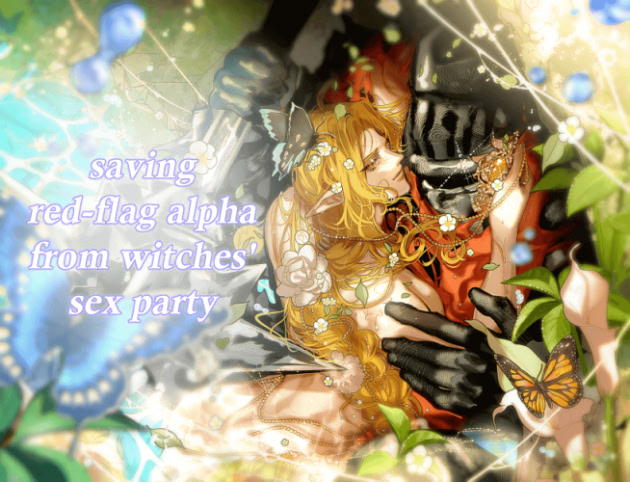 Saving Red-Flag Alpha from Witches' Sex Party