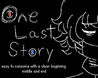 One Last Story