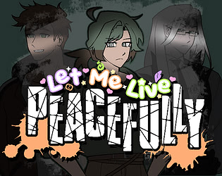 Let me Live PEACEFULLY