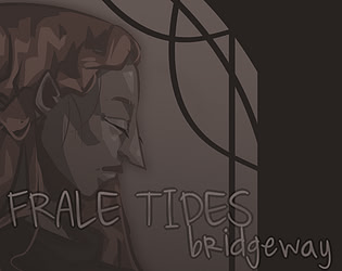 FRALE TIDES Bridgeway