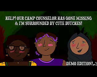 Help! Our Camp Counselor Has Gone Missing & I'm Surrounded by Cute Butches!