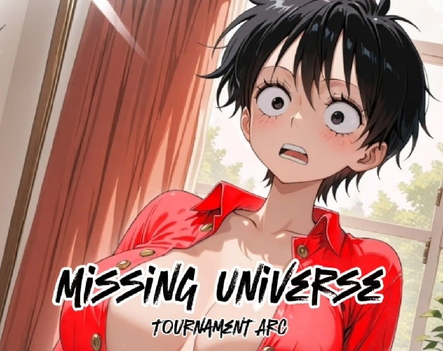 Missing Universe - Tournament Arc