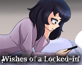 Wishes of a Locked-in