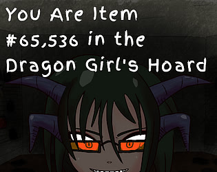 You Are Item #65,536 in the Dragon Girl's Hoard