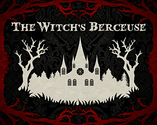 The Witch's Berceuse