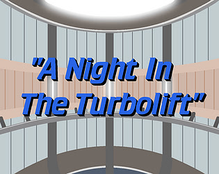 A Night In The Turbolift