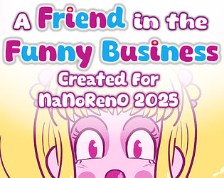 A Friend in the Funny Business