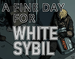 A Fine Day For White Sybill