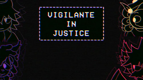 Vigilante In Justice
