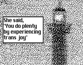 She said, "You do plenty by experiencing trans joy"