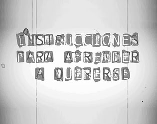 Instrucciones para aprender a quererse