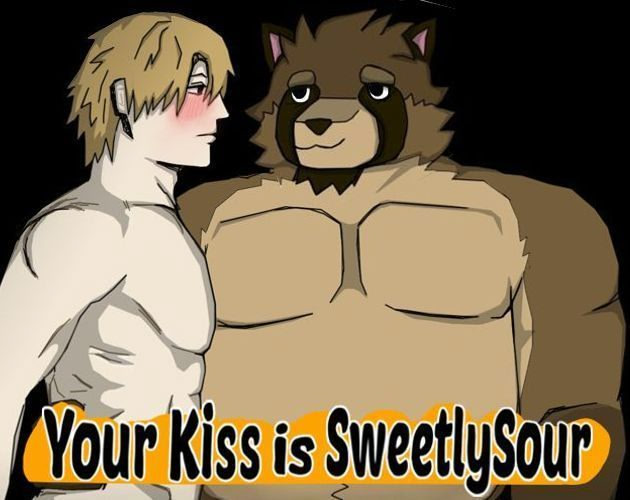 Your Kiss Is Sweetly Sour