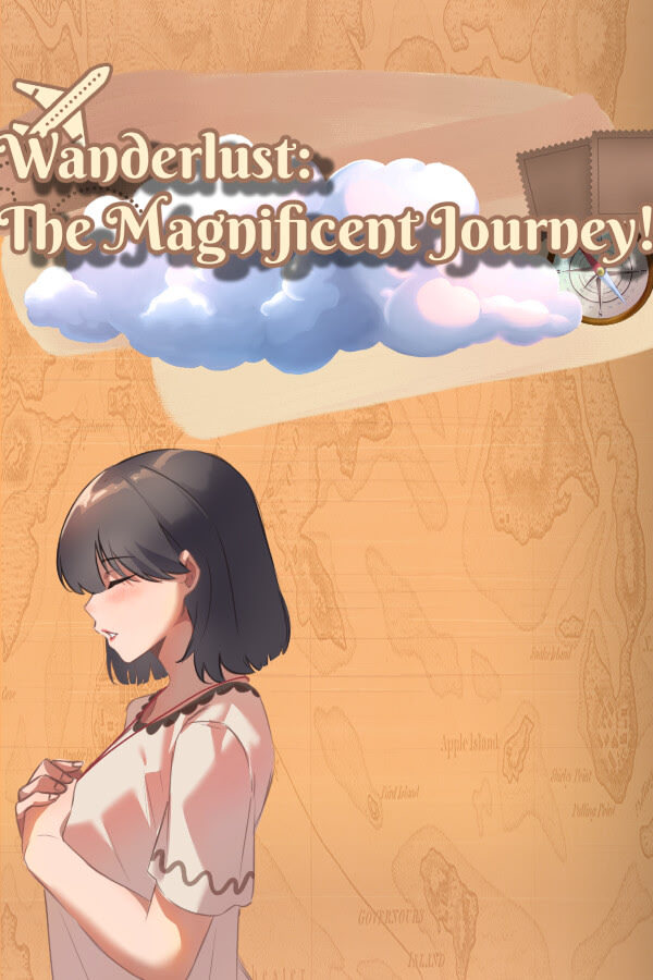 Wanderlust: The Magnificent Journey