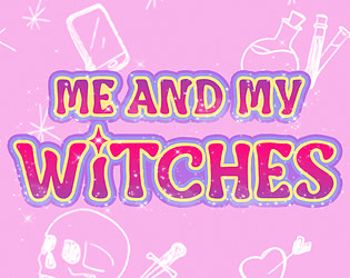 Me and My Witches