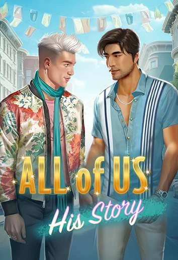 All of Us: His Story