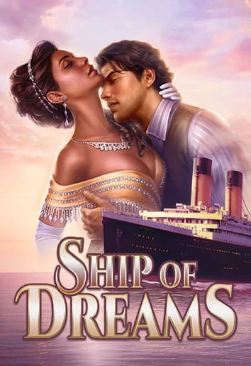 Ship of Dreams