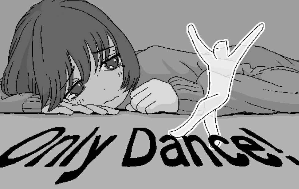 Only Dance!