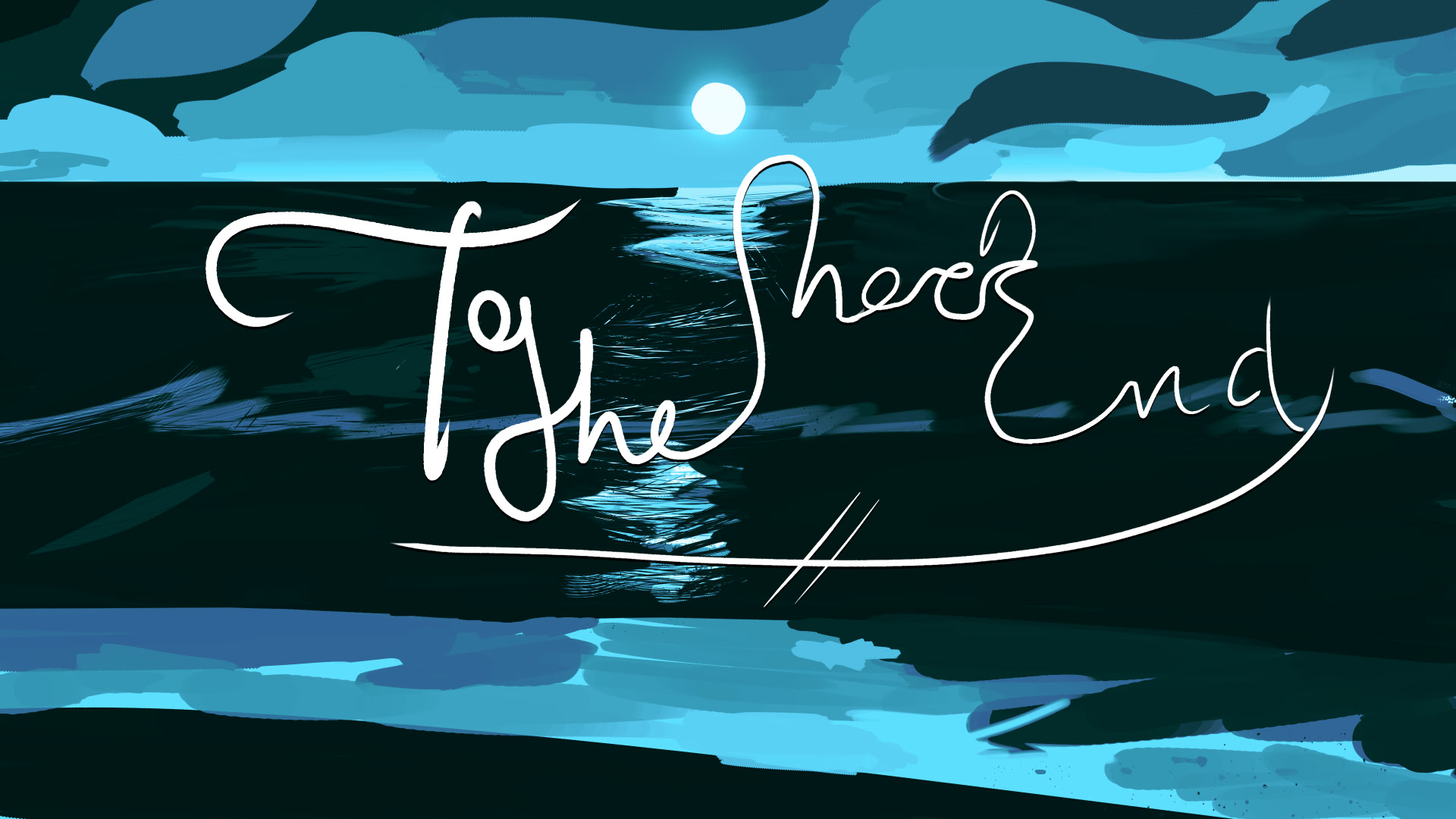 To The Shore's End