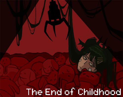 The End of Childhood