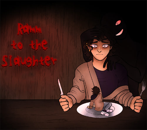 Ramm to the Slaughter