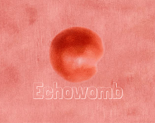 Echowomb