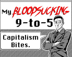 My Bloodsucking Nine to Five