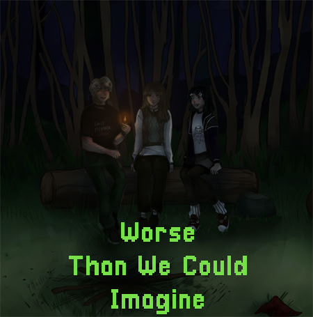 Worse Than We Could Imagine