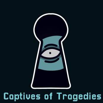 Captives of Tragedies