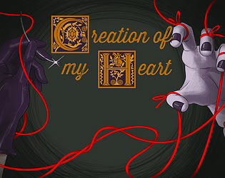Creation of My Heart