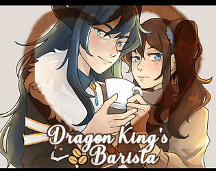 Dragon King's Barista