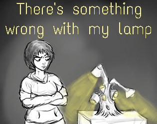 There's something wrong with my lamp