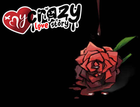 My crazy love story