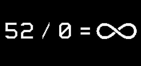 52 / 0 = ∞