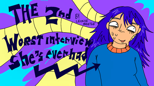 The 2nd Worst Interview She's Ever Had