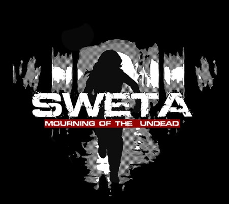 Sweta: Mourning the Undead