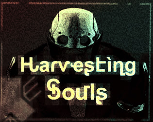Harvesting Souls