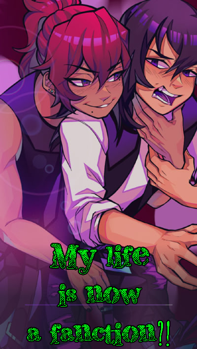 My life is now a fanfiction?!