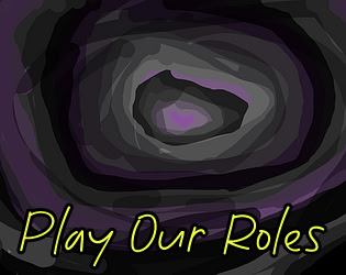 Play Our Roles