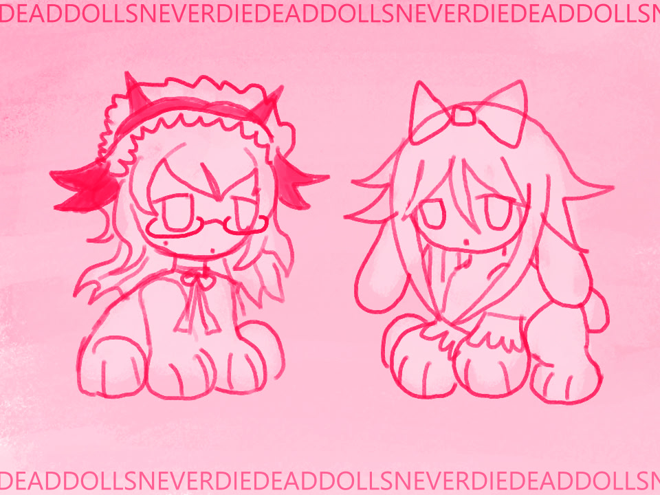 DEAD DOLLS NEVER DIE