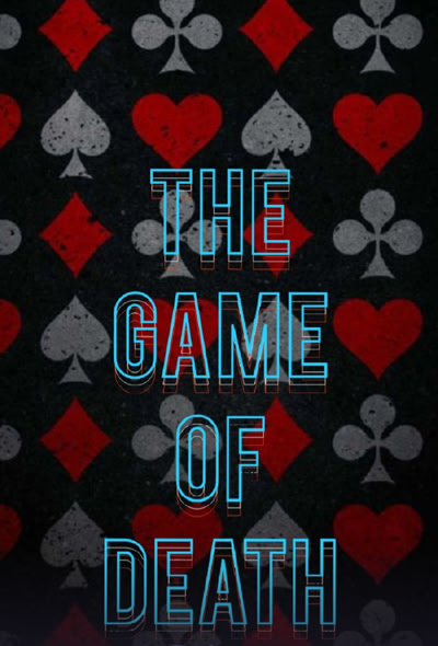 The Game of Death