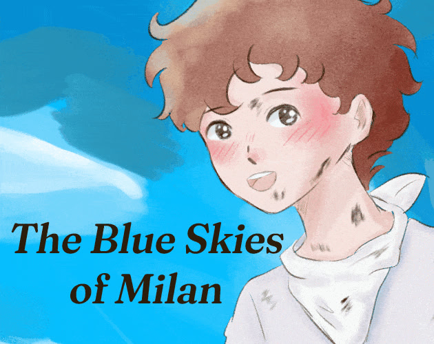 The Blue Skies of Milan