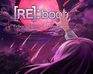 [RE]:boot | Echoes Linger in Lunar Dust