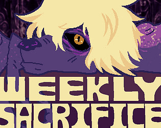 Weekly Sacrifice